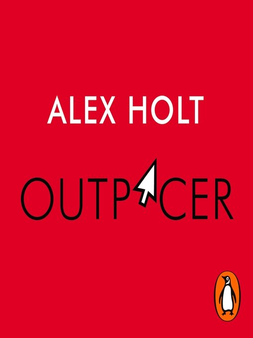 Title details for Outpacer by Alex Holt - Available